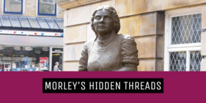 Morley’s Textile History