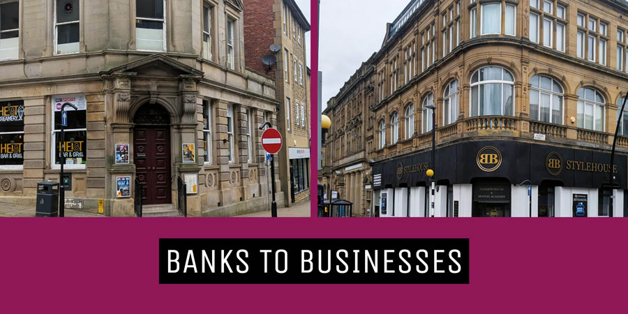 How Morley’s Old Bank Buildings Are Being Reused